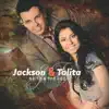 Jackson e Talita - Solte a Tua Voz