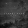 Cosmic Void - All Is Lost In Time - EP